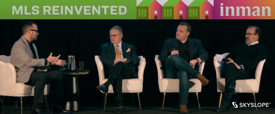 Inman Connect NY Recap: Reinventing Real Estate Transactions - The Latest Tech to Enhance Getting Deals Done - SkySlope - Real Estate Transaction Management